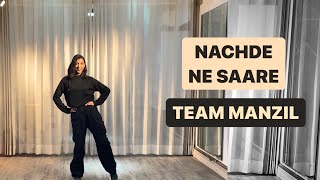 NACHDE NE SAARE💃 || Learn Easy Sangeet Dance Steps With MANZIL🥂