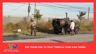 STV -  Sóc Trăng đầu tư phát triển hạ tầng giao thông