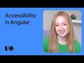 Build more accessible apps in Angular