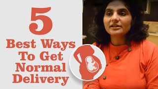 नॉर्मल डिलीवरी के लिए  ठोस और आसान उपाय | Best Tips for Normal Delivery