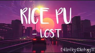 Rice Pu - Lost (Official Lyrics)