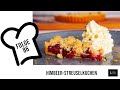 Wie mache ich den weltbesten Himbeerkuchen? | LIVE & LECKER | Rezept 86: Himbeer-Streuselkuchen