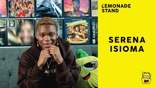 Serena Isioma: The Lemonade Stand Interview