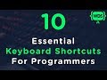 10 Essential Keyboard Shortcuts For Programmers