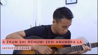 A Ekum Shi Nchumi Zesi Anungra La by Silas Kikon | Acoustic Cover