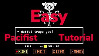 How To Beat Muffet Tutorial. (Pacifist)