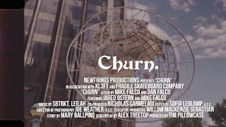 CHURN. (2022) NYC Skateboarding Edit 4K Remastered