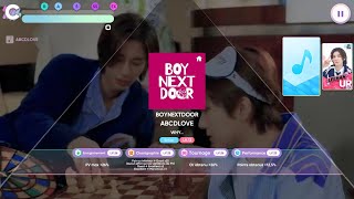 [Rhythm Hive] BOYNEXTDOOR (보이넥스트도어) - ABCDLOVE (Super Hard) | All Excellent. Gameplay