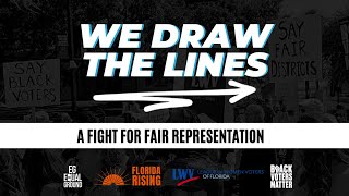 We Draw The Lines: The Fight For Fair Representation