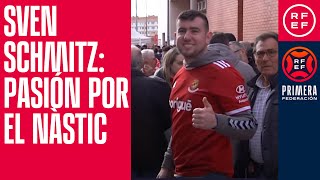 ❤️‍🔥 Sven Schmitz: pasión por el Nàstic de Tarragona a 1.500 kilómetros | #PrimeraFederación