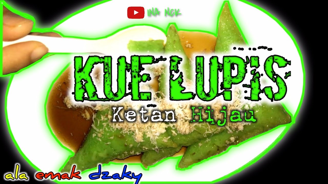 Resep Kue Lupis Ketan Hijau Paling Enak Dan Lezat - YouTube