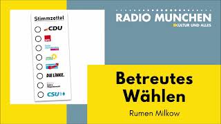 Betreutes Wählen - von Rumen Milkow