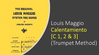 Louis Maggio [Calentamiento] para Trompeta C 1, 2 & 3 (Trumpet Warm-Up w/ Pedal Tones and Slurs)