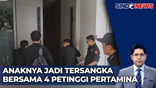 Mega Korupsi BBM Pertamina, Rumah Pengusaha Minyak Riza Chalid Digeledah | Sindo Siang | 26/02