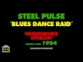 Steel Pulse - Blues Dance Raid (Live 1984)