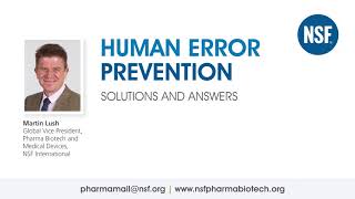 Pharma Biotech Podcast - Human Error Prevention: Solutions and Answers | NSF International