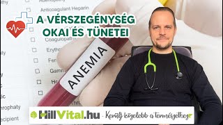 A vérszegénység okai és tünetei 🩸 - hillvital.hu