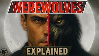 The TRUE story behind WEREWOLVES