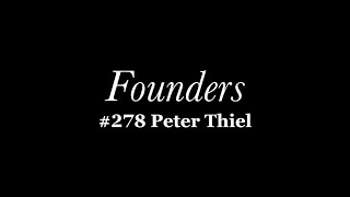 #278 Peter Thiel