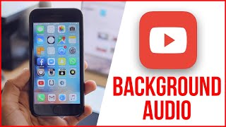How to play youtube in the background on iphone