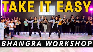 TAKE IT EASY BHANGRA WORKSHOP | KARAN AUJLA | BHANGRA EMPIRE