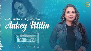 Akshay Milia (official full song) | Gurlez Akhtar | Bhupinder Heer | Latest Punjabi Song 2019