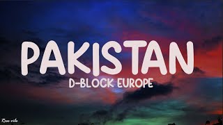 D-Block Europe - Pakistan (Lyrics) ft. Clavish