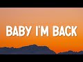 The Kid Laroi - Baby I’m Back (Lyrics)