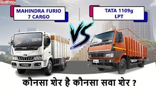 MAHINDRA FURIO 7 CARGO VS TATA 1109g LPT