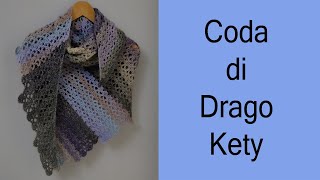 Coda di drago  uncinetto  Kety