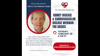 Kidney Disease and Cardiovascular Disease Webinar: The Basics