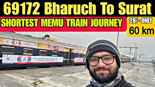 69172 BHARUCH TO SURAT Memu Train Journey | Shortest Memu Train Journey | Vlog-109.