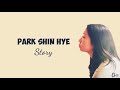 Park Shin Hye - Story | lirik dan terjemahan