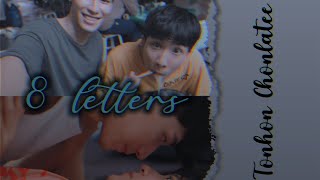 [BL FMV] tonhon x chonlatee ‹ 8 letters ›