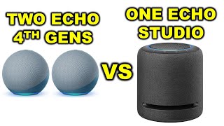 'TWO' Echo 4th Gens VS 'ONE' Echo Studio - WHICH IS BETTER?