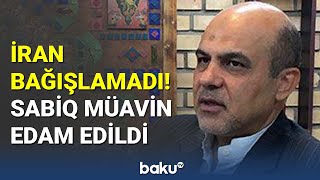 İranda müdafiə nazirinin sabiq müavini Britaniyaya görə edam edildi - BAKU TV