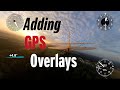 Quickly Adding GPS Overlays to your Flying Videos with GoPro and Insta360º Cameras.