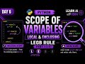 Python Scope of Variables(Local & Enclosing Scope) | LEGB Rule Explained | Day 6 Python Course #LEGB