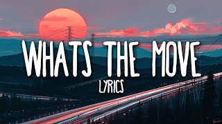 Young Thug - Whats The Move (Lyrics) ft. Lil Uzi Vert