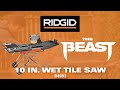 ridgid power tools the beast 10 in. wet tile saw r4093