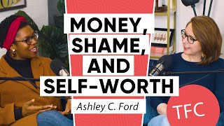 Ashley C. Ford On Growing Up Poor, Boomers vs Millennials, And Overcoming Your Shame