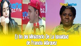 Francia Márquez y el fin del Ministerio de la Igualdad