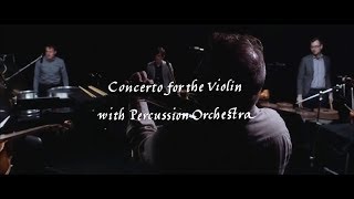 Concerto for Violin with Percussion Orchestra, by Lou Harrison