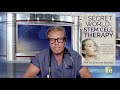 The Secret World Of Stem Cell Therapy  Dr. von Schwarz