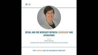 Retail and The Intersect Between Leadership and Operations with Sarah Delaney