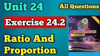 Exercise 24.2 unit 24 ratio and proportion class 10 new mathematics book | theorems 24.3 and 24.4