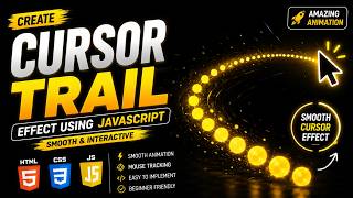 Create Cursor Trail Effect using HTML CSS & JavaScript ✨