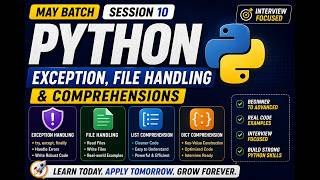 Python Exception Handling & File Handling Explained | Comprehensions| May Batch DE Roadmap #10