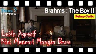 Review dan Alur Cerita Film The Boy 2 | Misteri Boneka Brahms Kini Terungkap