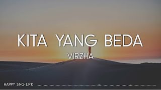 Virzha - Kita Yang Beda (Lirik)